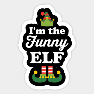 Im The Funny Elf Sticker